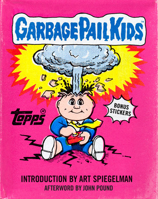 Garbage Pail Kids (2012) by Art Spiegelman