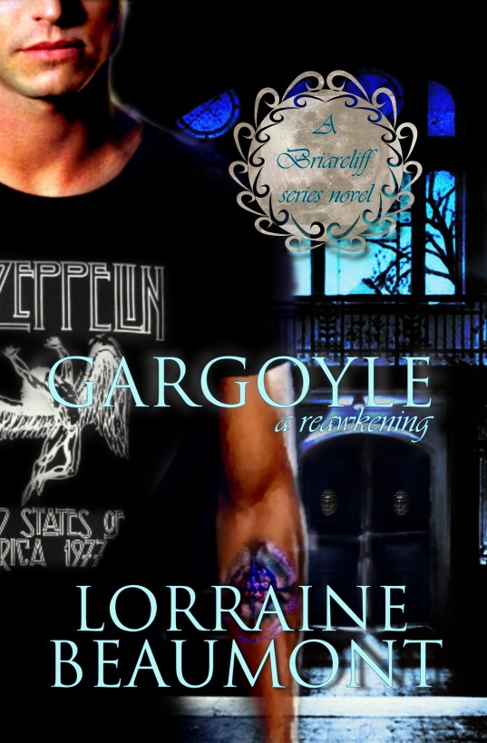 Gargoyle: A Reawakening (Briarcliff Series, #2) by Lorraine Beaumont