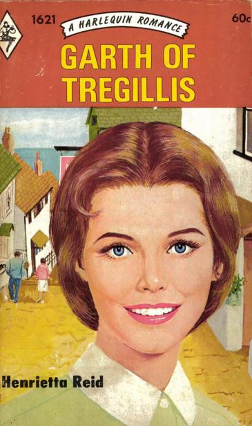 Garth of Tregillis by Henrietta Reid