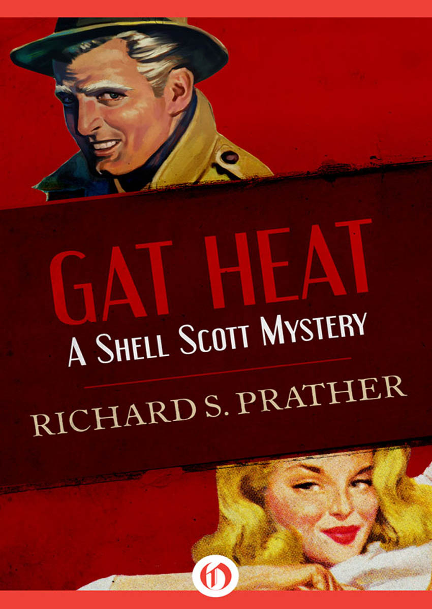 Gat Heat by Richard S. Prather