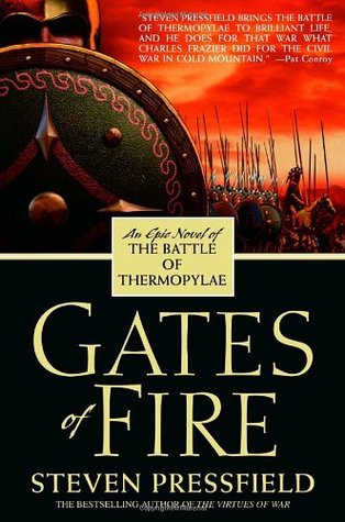 Gates of Fire: An Epic Novel of the Battle of Thermopylae (2005)