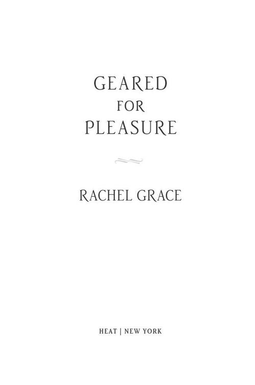 Geared for Pleasure by Grace, Rachel