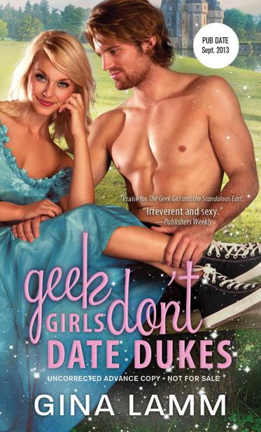 Geek Girls Don't Date Dukes by Gina Lamm