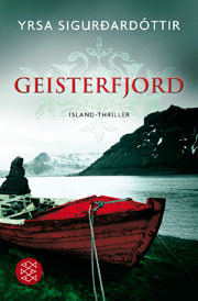 Geisterfjord (2010) by Yrsa Sigurðardóttir