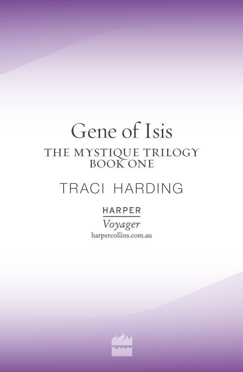 Gene of Isis by Traci Harding