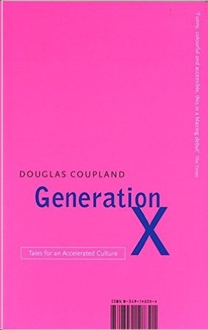 Generation X by Douglas Coupland