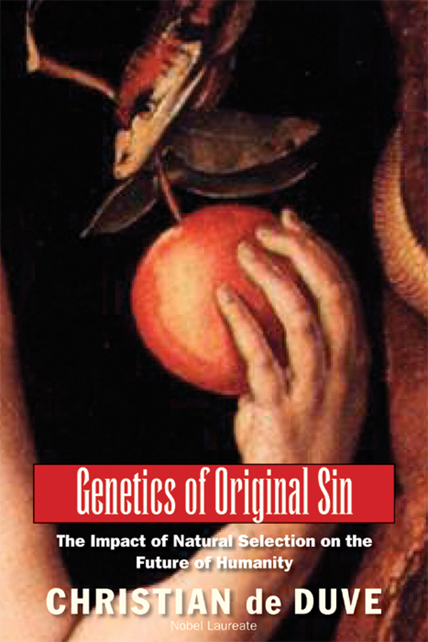 Genetics of Original Sin (2010) by Christian De Duve