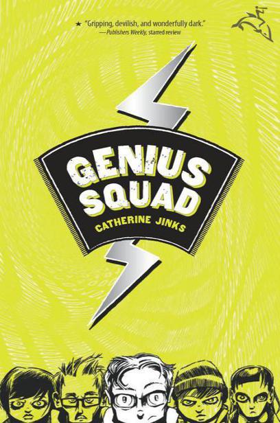 Genius Squad by Catherine Jinks