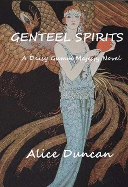 Genteel Spirits (Daisy Gumm Majesty Books) by Duncan, Alice