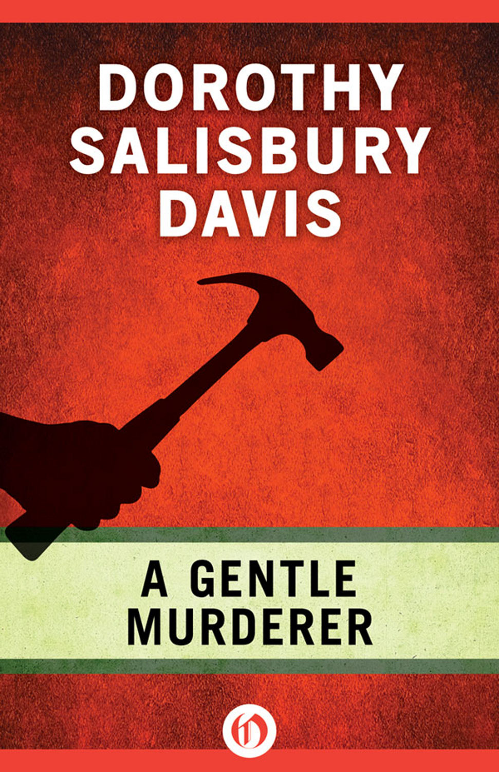 Gentle Murderer by Dorothy Salisbury Davis