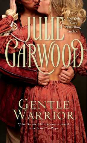 Gentle Warrior (1990) by Julie Garwood