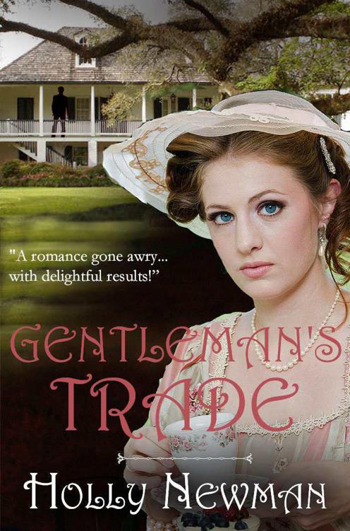 Gentleman's Trade by Newman, Holly