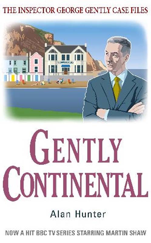 Gently Continental by Alan Hunter