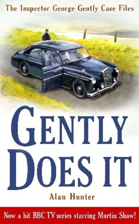 Gently Does It by Hunter, Alan