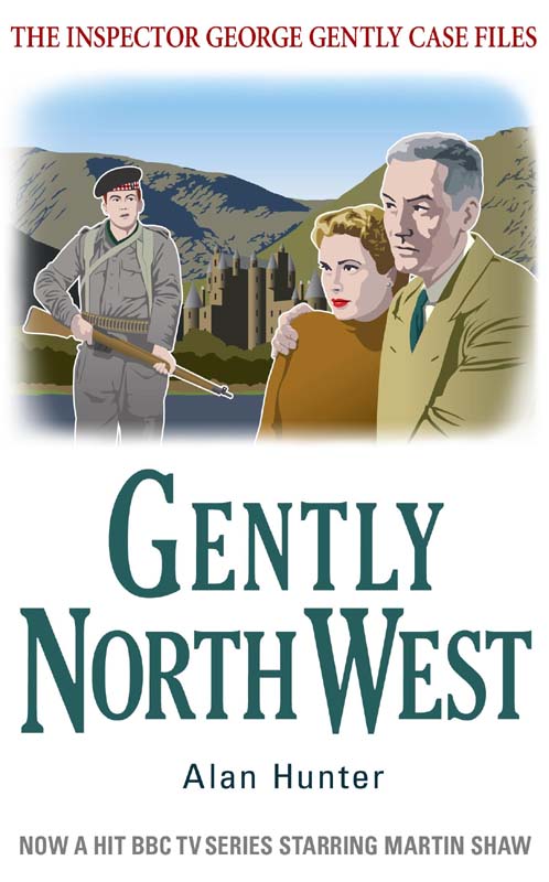 Gently North-West by Alan Hunter