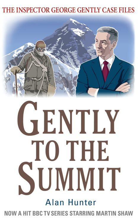 Gently to the Summit by Alan Hunter