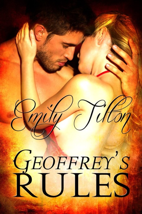 Geoffrey's Rules by Emily Tilton