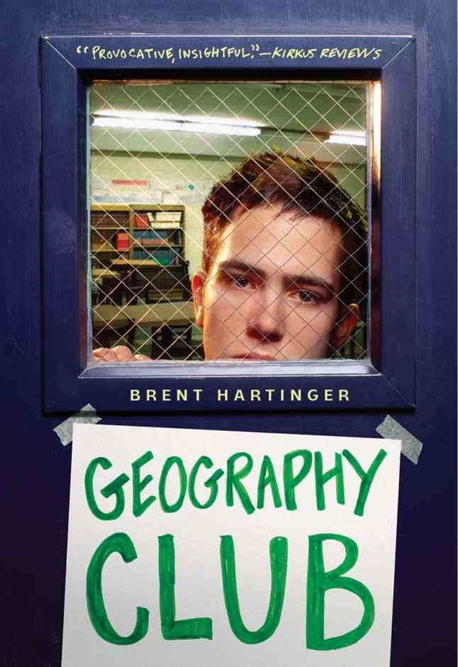 Geography Club by Hartinger, Brent