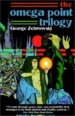 George Zebrowski by The Omega Point Trilogy