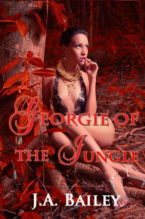 Georgie of the Jungle by Bailey, J.A.