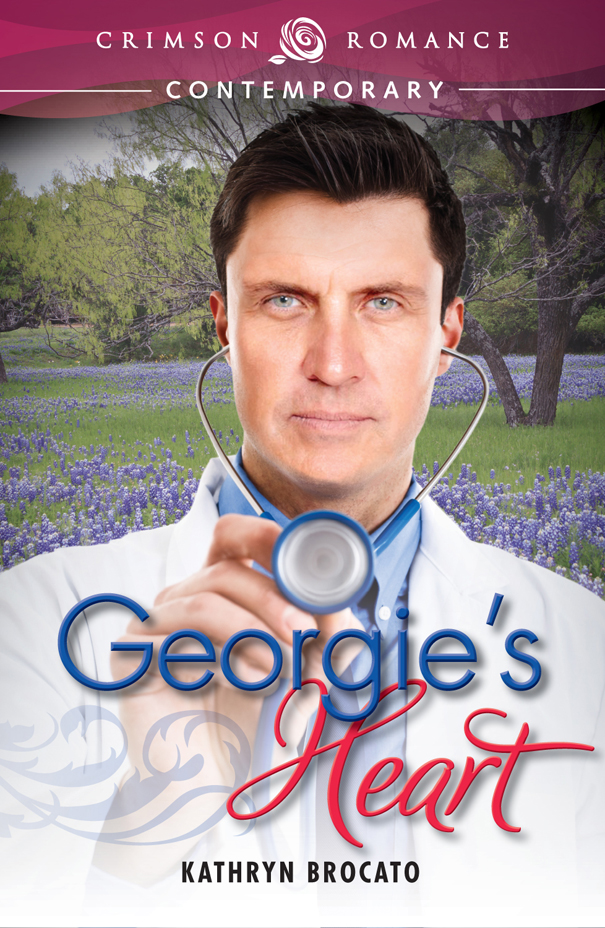 Georgie's Heart (2013) by Kathryn Brocato