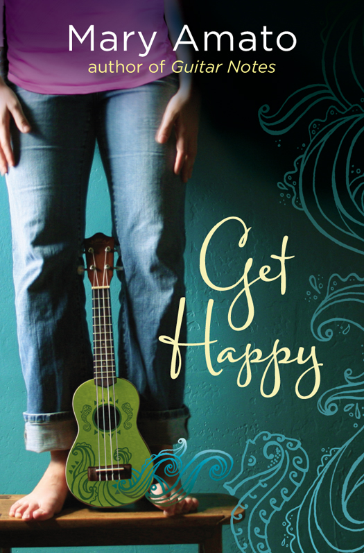 Get Happy (2014) by Mary Amato