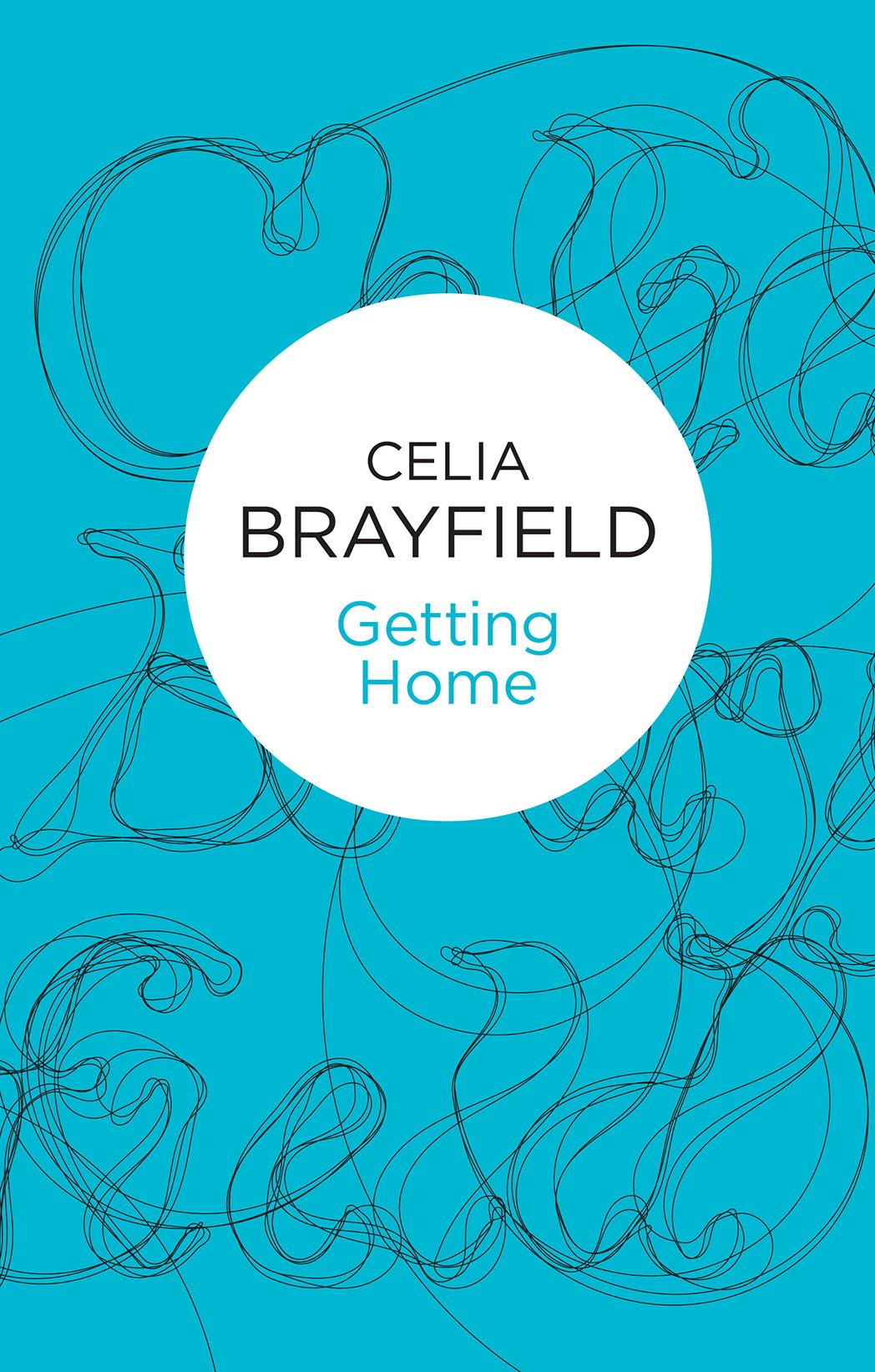 Getting Home by Celia Brayfield