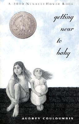 Getting Near to Baby (2001) by Audrey Couloumbis