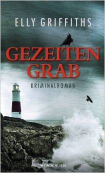 Gezeitengrab (2013) by Elly Griffiths