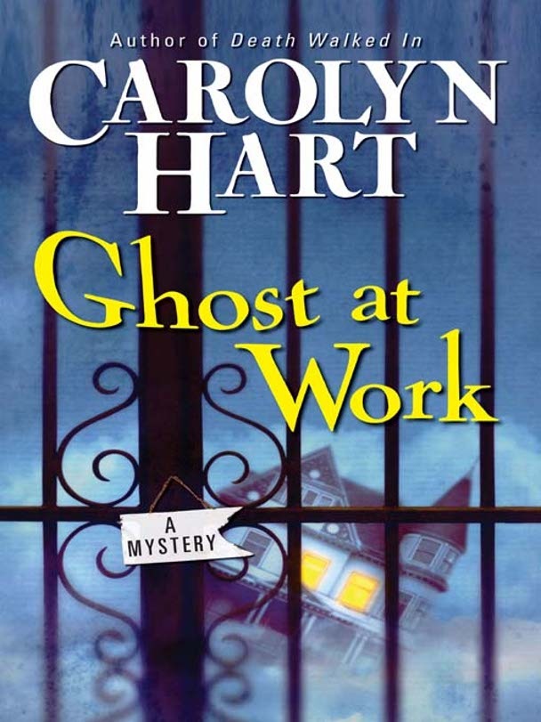 Ghost at Work by Carolyn Hart