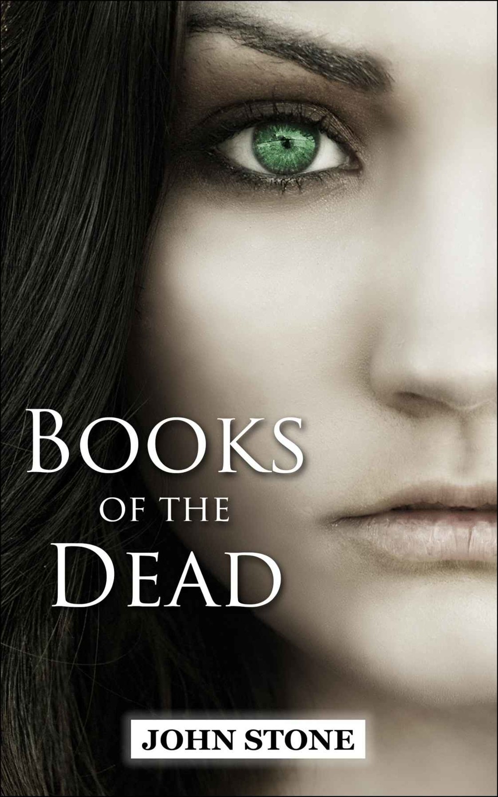 Ghost: Books of the Dead - Fantasy Best Seller and Supernatural Teen Book: (Ghost, Occult, Supernatural, Occult and Supernatural) by John Stone