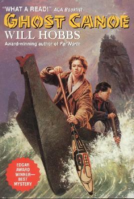 Ghost Canoe (1998) by Will Hobbs