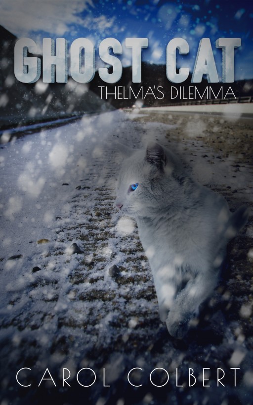 Ghost Cat - Thelma's Dilemma by Carol Colbert