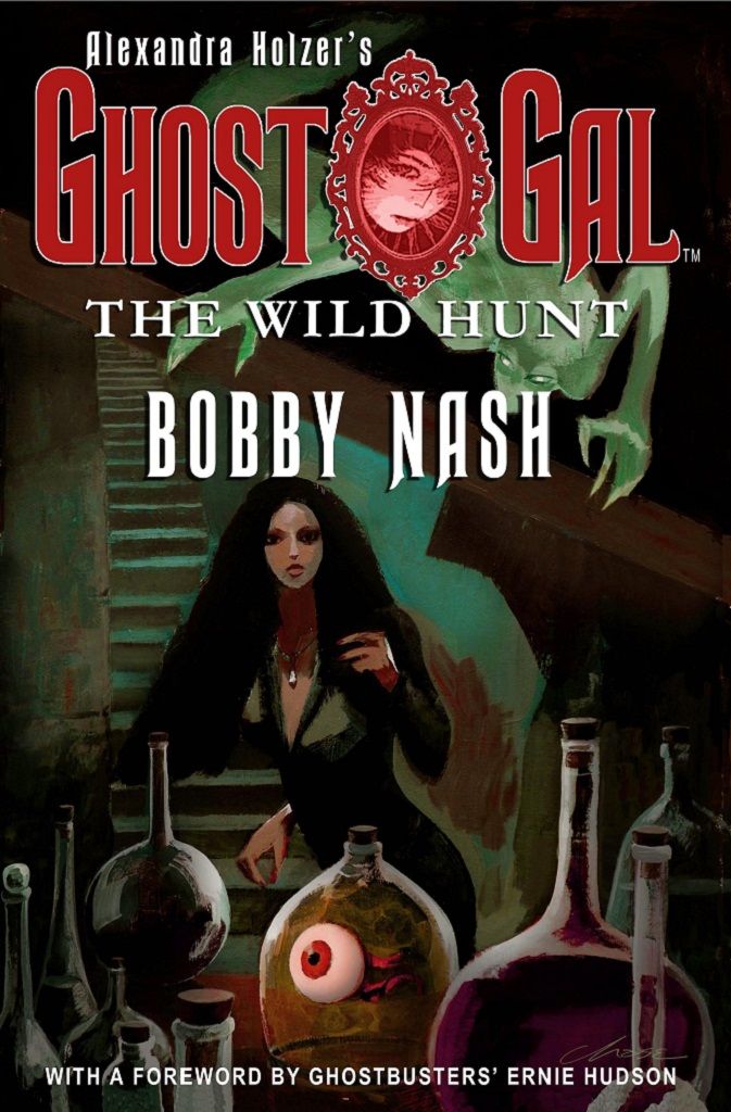 GHOST GAL: The Wild Hunt (2014) by Nash, Bobby