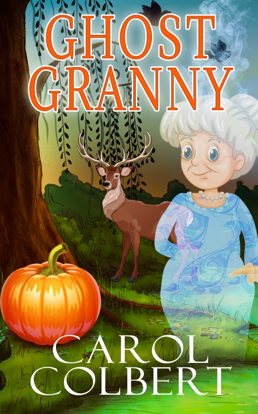 Ghost Granny by Carol Colbert