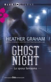 Ghost Night. La sposa fantasma (2012) by Heather Graham