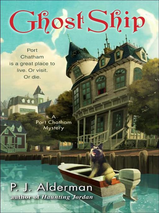 Ghost Ship: A Port Chatham Mystery