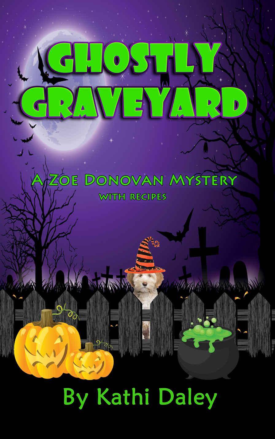 Ghostly Graveyard (Zoe Donovan Cozy Mystery Book 17)