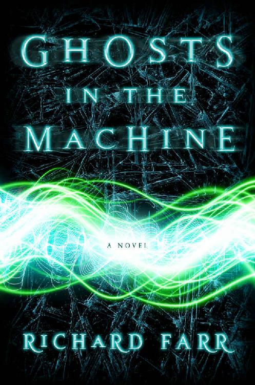 Ghosts in the Machine (The Babel Trilogy Book 2) by Richard Farr