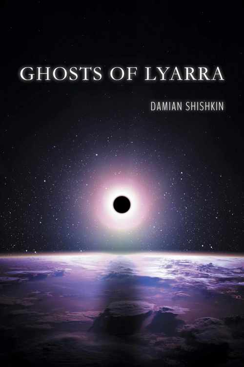 Ghosts of Lyarra by Damian Shishkin