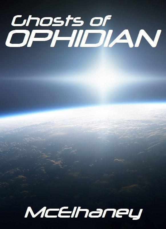 Ghosts of Ophidian by McElhaney, Scott