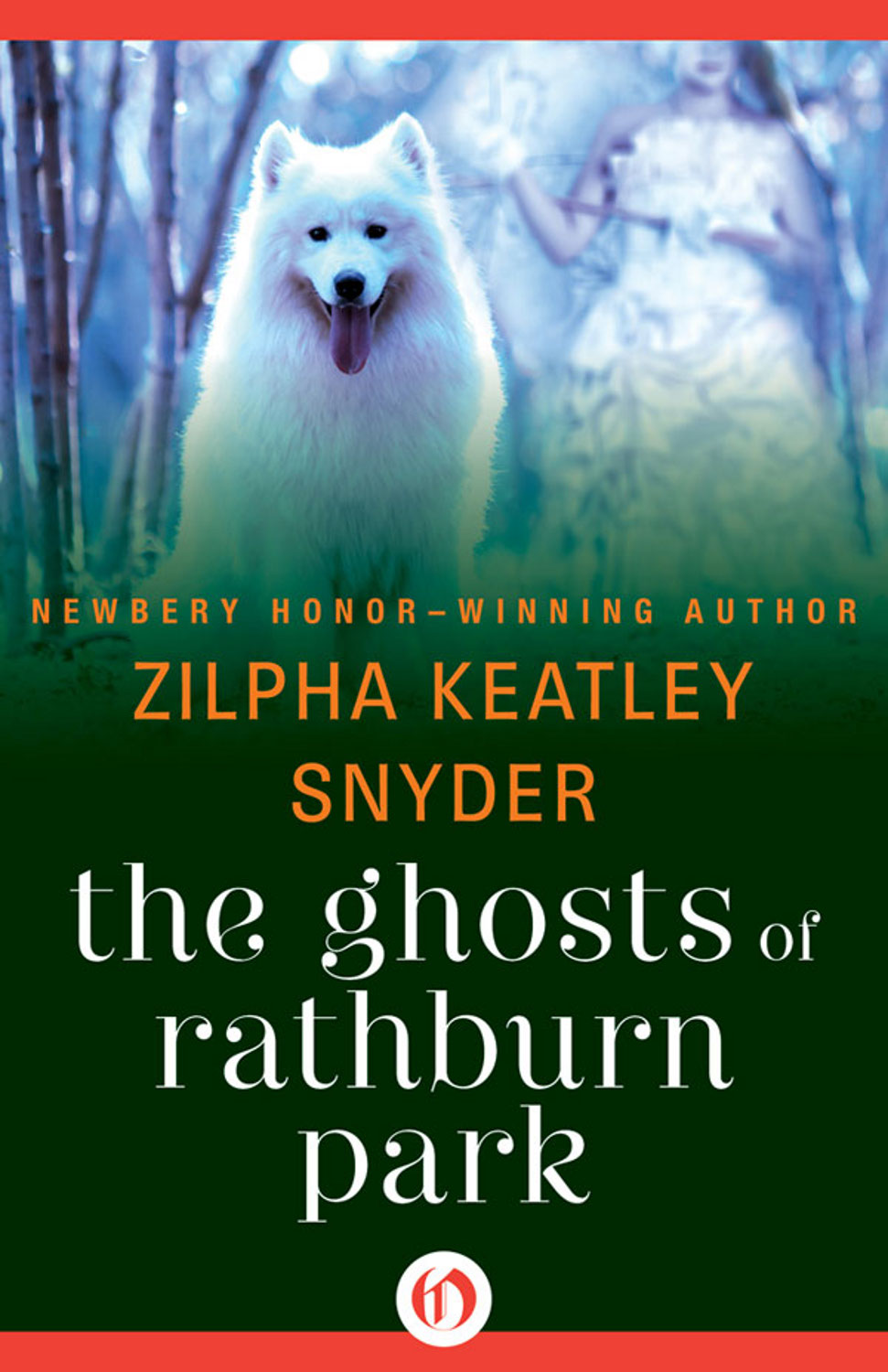 Ghosts of Rathburn Park by Zilpha Keatley Snyder
