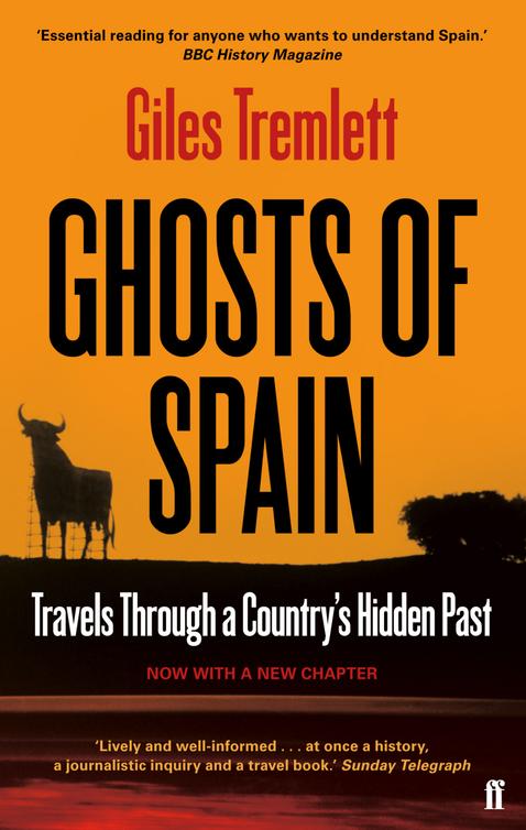 Ghosts of Spain by Giles Tremlett