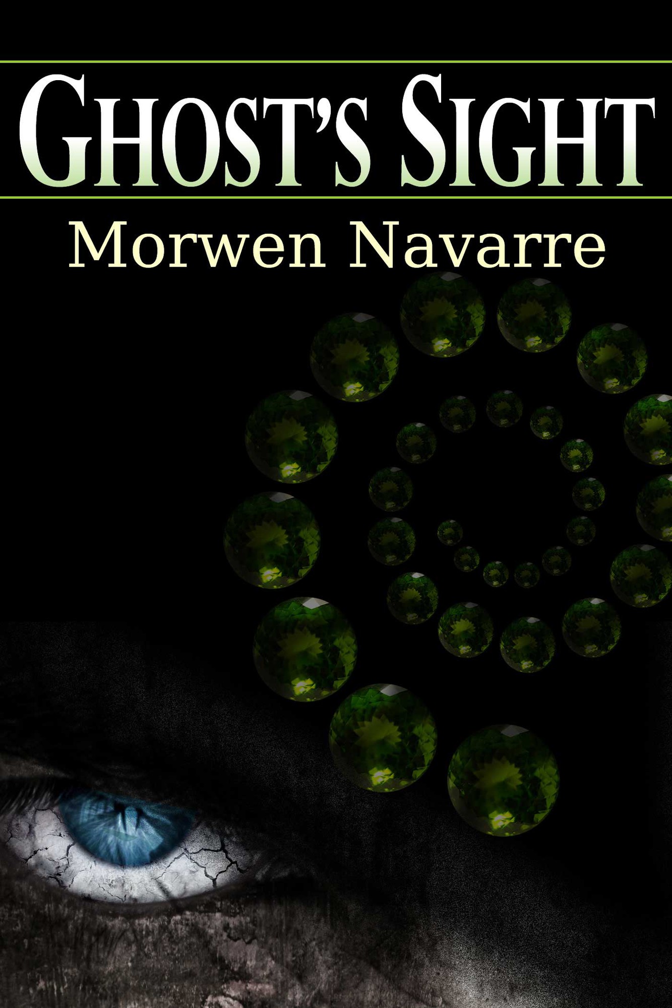 Ghost's Sight by Morwen Navarre