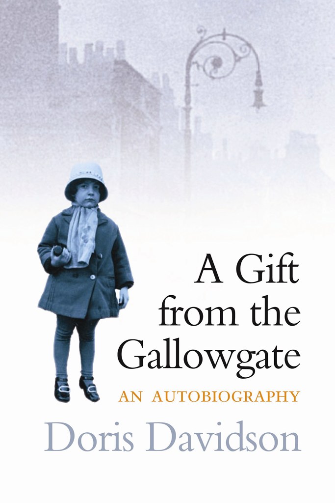 Gift from the Gallowgate by Davidson, Doris;