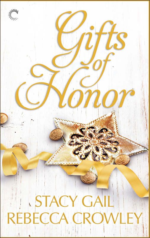 Gifts of Honor: Starting from Scratch\Hero's Homecoming by Gail, Stacy