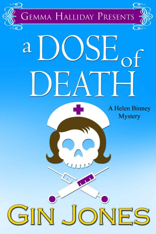 Gin Jones - Helen Binney 01 - A Dose of Death