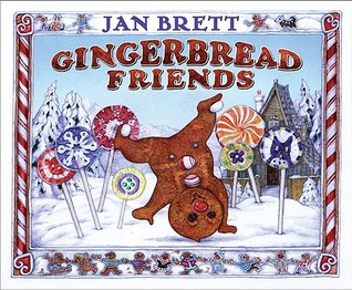 Gingerbread Friends (2008) by Jan Brett