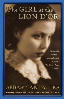 Girl at the Lion D'Or by Sebastian Faulks