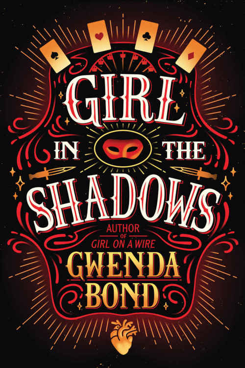 Girl in the Shadows by Gwenda Bond